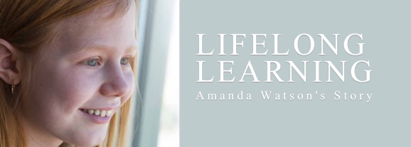 Lifelong Learning – Amanda Watson’s Story