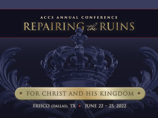 Repairing the Ruins ACCS Annual Conference