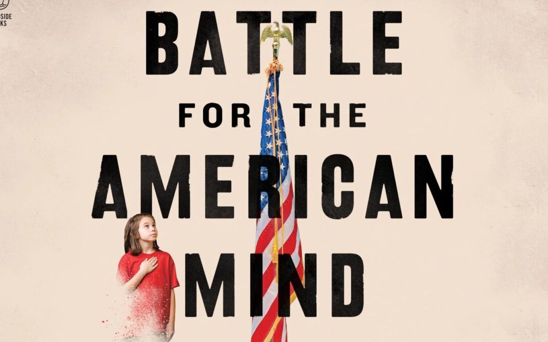 Battle for the American Mind: Most Highlighted On Kindle