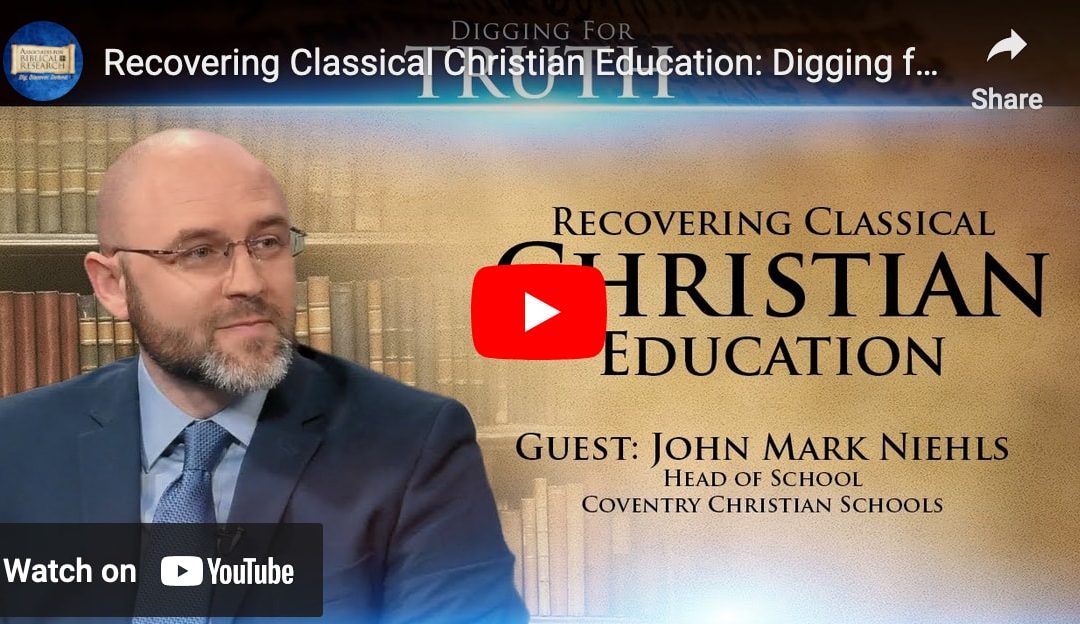 Recovering Classical Christian Education